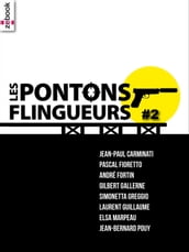 Les Pontons flingueurs #2