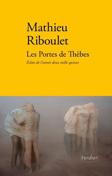 Les Portes de Thèbes - Mathieu Riboulet