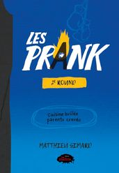 Les Prank Tome 2  2e Round