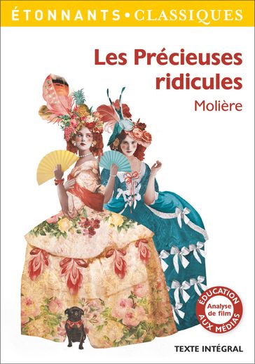 Les Précieuses ridicules - Alyette de Béru - Molière