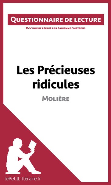 Les Précieuses ridicules de Molière - Fabienne Gheysens - lePetitLitteraire