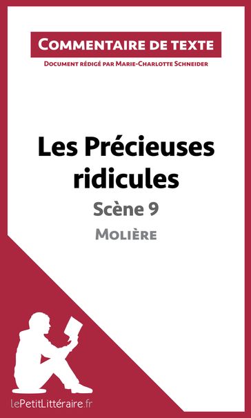 Les Précieuses ridicules de Molière - Scène 9 - Marie-Charlotte Schneider - lePetitLitteraire