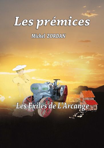 Les Prémices - michel zordan