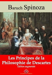 Les Principes de la philosophie de Descartes  suivi d annexes