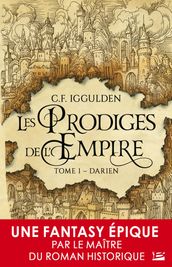 Les Prodiges de l Empire, T1 : Darien