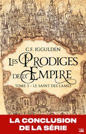 Les Prodiges de l Empire, T3 : Le Saint des lames