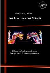 Les Punitions des Chinois. [Nouv. éd. revue et mise à jour].