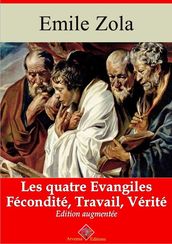 Les Quatre Evangiles - Les 3 volumes : Fécondité, Travail, Vérité  suivi d