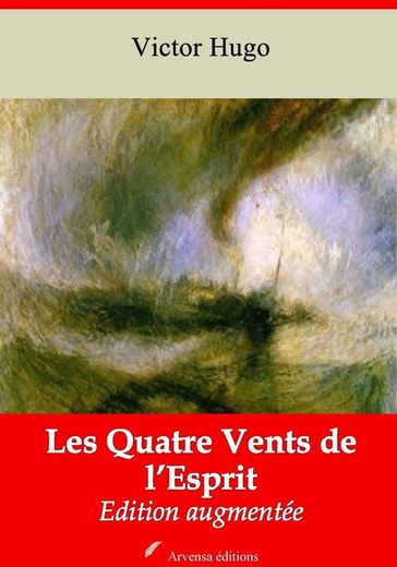 Les Quatre Vents de l'Esprit  suivi d'annexes - Victor Hugo