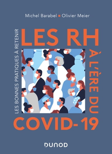 Les RH à l'ère du Covid-19 - Michel Barabel - Olivier Meier