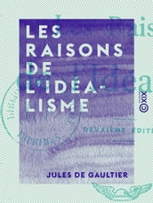 Les Raisons de l idéalisme