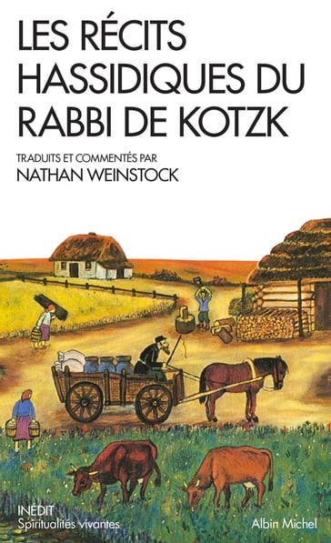 Les Récits hassidiques du Rabbi de Kotzk - Nathan Weinstock