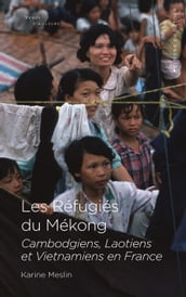 Les Réfugiés du Mékong
