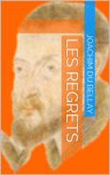 Les Regrets - Joachim Du Bellay