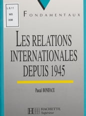 Les Relations internationales depuis 1945