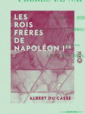 Les Rois frères de Napoléon Ier