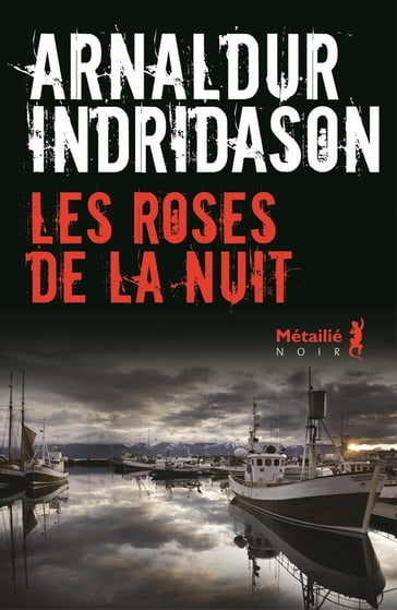 Les Roses de la nuit - Arnaldur Indridason