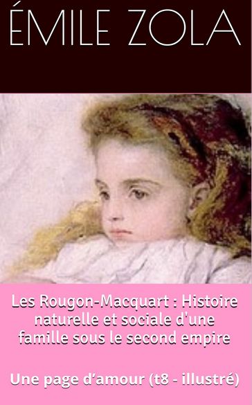 Les Rougon-Macquart : Histoire naturelle et sociale d'une famille sous le second empire - François Thévenot (illustrateur) - Émile Zola