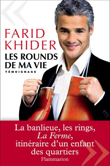 Les Rounds de ma vie - Farid Khider