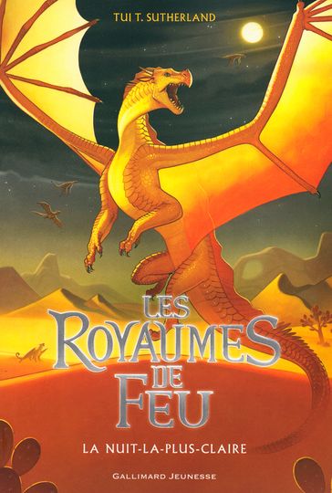 Les Royaumes de Feu (Tome 5) - La Nuit-la-plus-Claire - Tui T. Sutherland