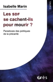 Les SDF se cachent-ils pour mourir ?