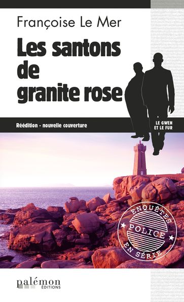 Les Santons de granite rose - Françoise Le Mer