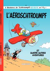 Les Schtroumpfs - Tome 14 - L Aéroschtroumpf