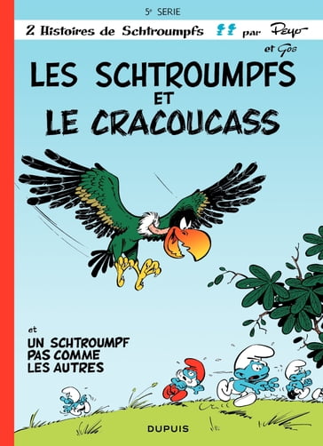 Les Schtroumpfs - Tome 5 - Les Schtroumpfs et le Cracoucass - Peyo