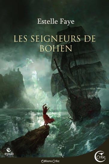 Les Seigneurs de Bohen - Estelle Faye