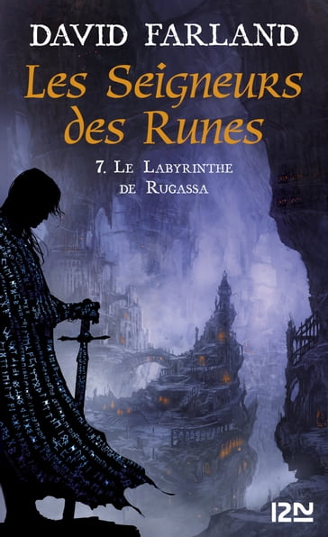 Les Seigneurs des Runes - Tome 7 - David Farland