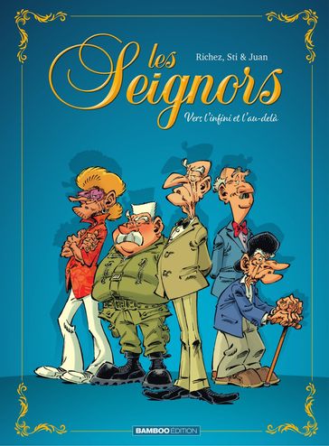 Les Seignors - Tome 1 - STI - Hervé Richez