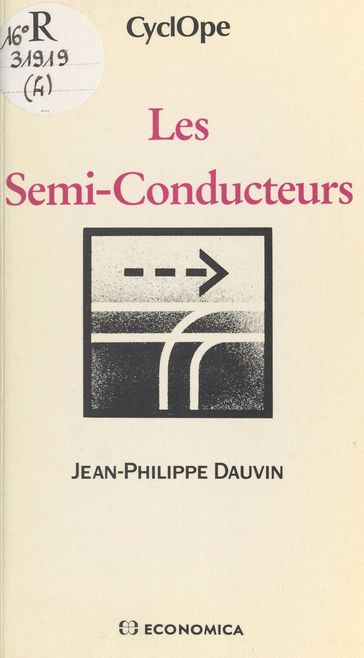 Les Semi-conducteurs - Jean-Philippe Dauvin