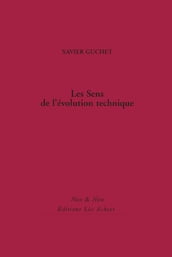 Les Sens de l évolution technique