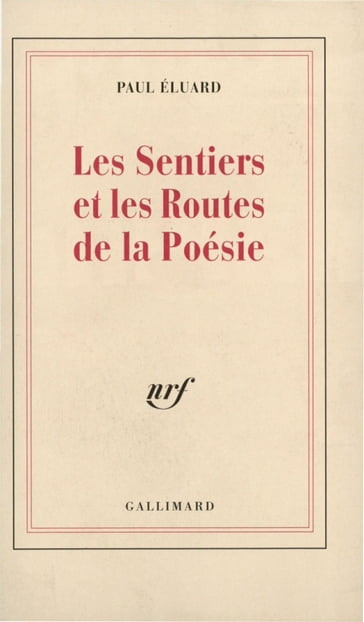 Les Sentiers et les Routes de la Poésie - Paul Eluard