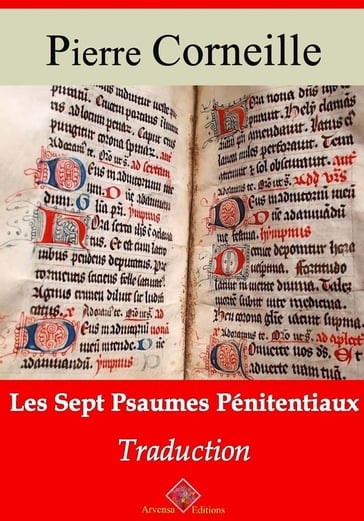 Les Sept Psaumes pénitentiaux  suivi d'annexes - Pierre Corneille