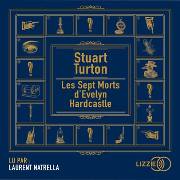 Les Sept morts d'Evelyn Hardcastle - Stuart Turton