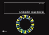 Les Signes du Zodiaque