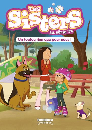 Les Sisters - La Série TV - Poche - tome 24 - Christophe Cazenove - Tony Williams