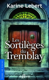 Les Sortilèges du Tremblay