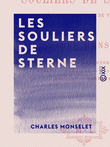 Les Souliers de Sterne - Charles Monselet
