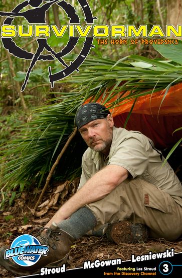 Les Stroud's: Survivorman: The Horn of Providence #3 - Les Stroud - Dusty McGowan