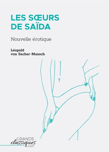 Les Sœurs de Saïda - Léopold Von Sacher-Masoch