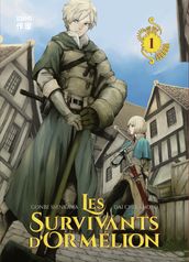 Les Survivants d Ormélion - (Tome 1)