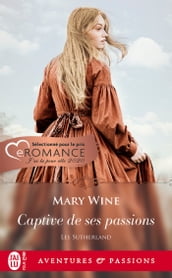 Les Sutherland (Tome 1) - Captive de ses passions