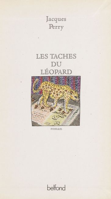 Les Taches du léopard - Jacques Perry