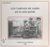 Les Tarnais de jadis par la carte postale