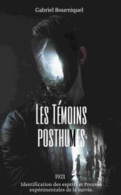 Les Témoins posthumes