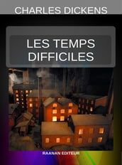 Les Temps difficiles