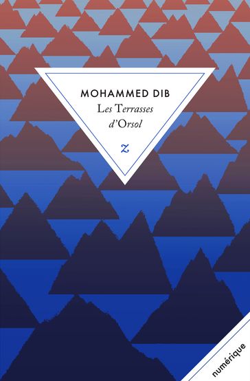 Les Terrasses d'Orsol - Mohammed Dib