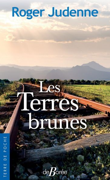 Les Terres brunes - Judenne Roger